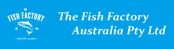 The Fish Factory Australia Pty Ltd